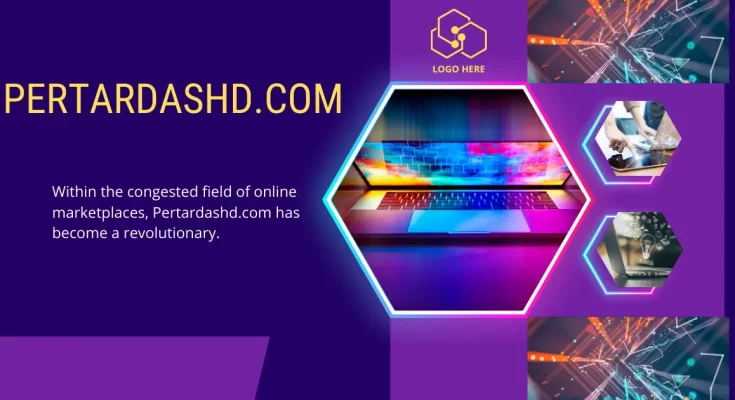 Pertardashd.com: The Ultimate Platform for Modern Digital Needs